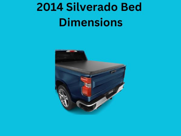 2014 Silverado Bed Dimensions