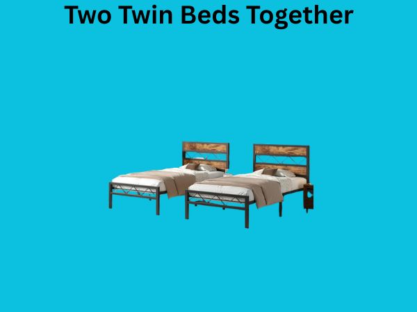 Two Twin Beds Together