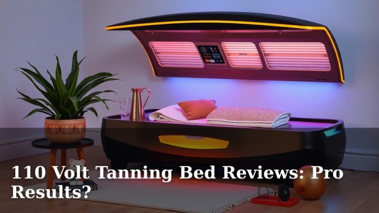 110 Volt Tanning Bed Reviews: Pro Results?
